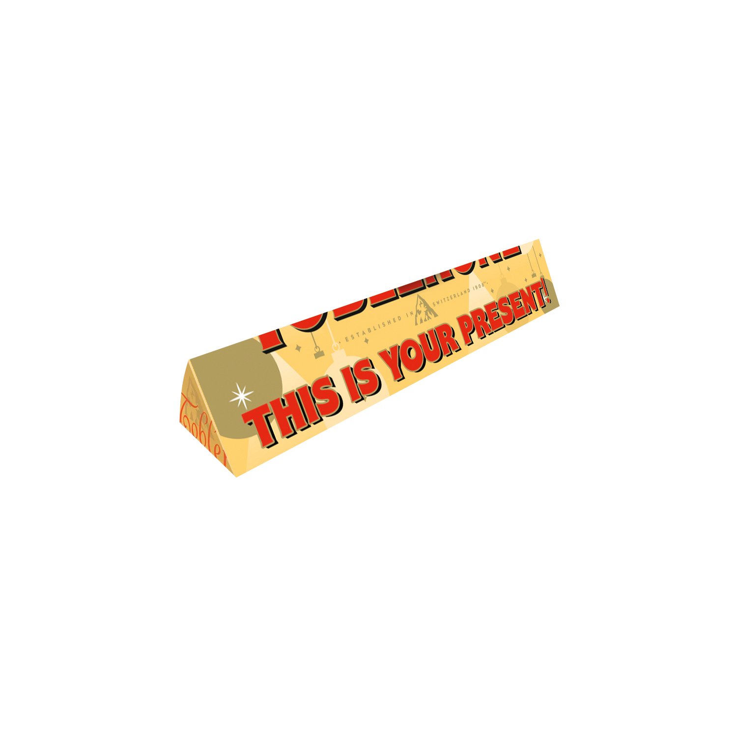 Toblerone with THIS IS YOUR PRESENT! sleeve  12x100g